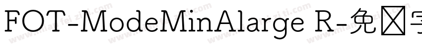 FOT-ModeMinAlarge R字体转换